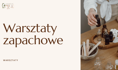 Warsztaty zapachowe
